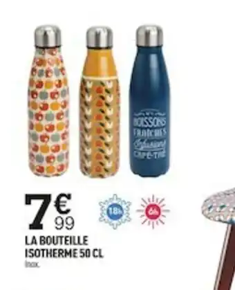 Centrakor La Bouteille Isotherme 50 cl offre