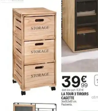 Centrakor La Tour 3 Tiroirs Cagette offre