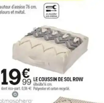 Centrakor Le Coussin De Sol Row offre