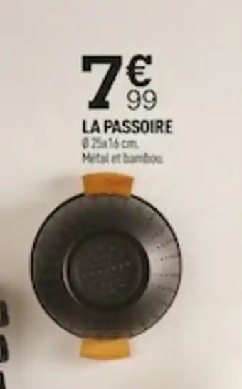 Centrakor La Passoire offre