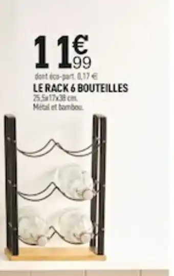 Le Rack 6 Bouteilles