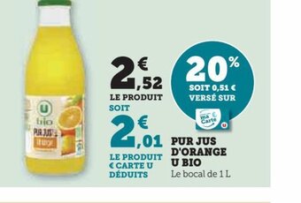 Super U PUR JUS D'ORANGE offre