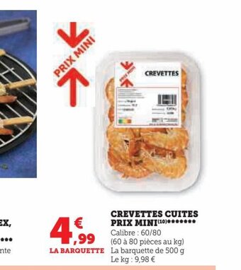 Super U CREVETTES CUITES offre