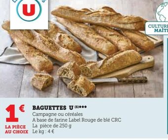 Super U Baguette U offre