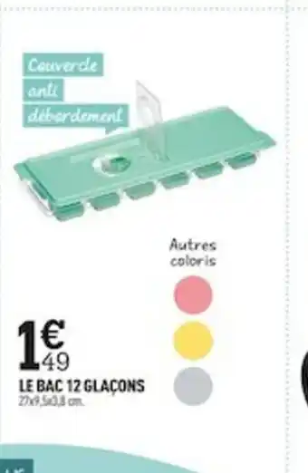 Le Bac 12 Glacons