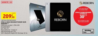 Intermarché IPAD 6 32GO RECONDITIONNÉ NOIR REBORN (d) offre