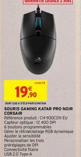 Intermarché SOURIS GAMING KATAR PRO NOIR CORSAIR offre