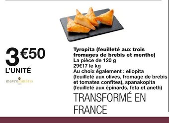 Monoprix Mavrommätis tyropita (feuilleté aux trois fromages de brebis et menthe) offre