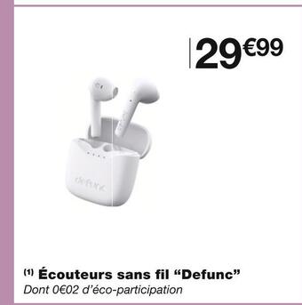 Monoprix Defunc écouteurs sans fil offre