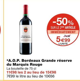 Monoprix A.o.p. bordeaux grande réserve du marquis rouge offre