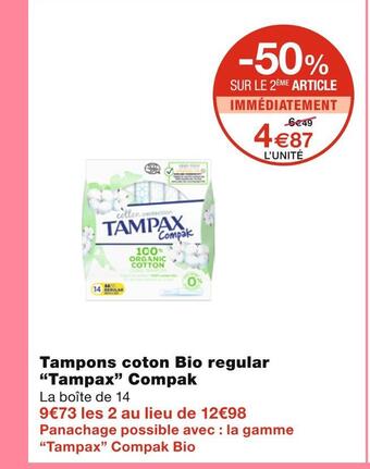 Monoprix Tampax tampons coton bio regular compak offre