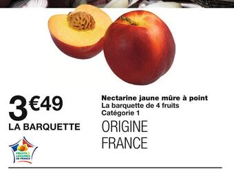 Monoprix Nectarine jaune mûre à point offre
