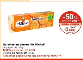 Monoprix St michel galettes au beurre offre