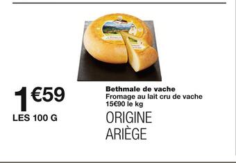 Monoprix Bethmale de vache offre
