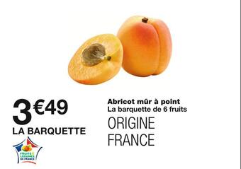 Monoprix Abricot mûr à point offre