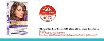 Monoprix L'oréal coloration cool crème 7.11 blond ultra cendré excellence offre