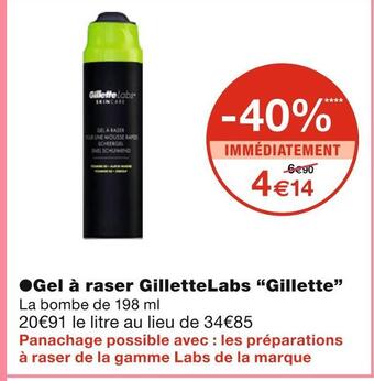Monoprix Gillette gel à raser gillettelabs offre