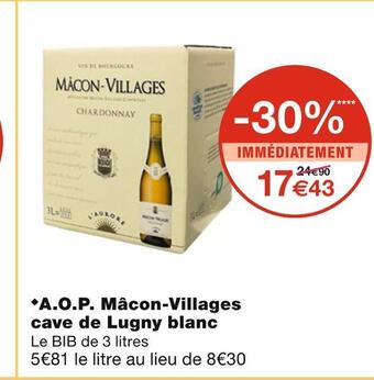 Monoprix Cave de lugny a.o.p. mâcon-villages blanc offre