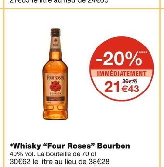 Monoprix Four roses whisky bourbon offre