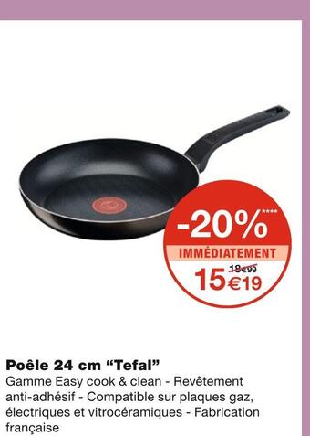 Monoprix Tefal poêle 24 cm offre