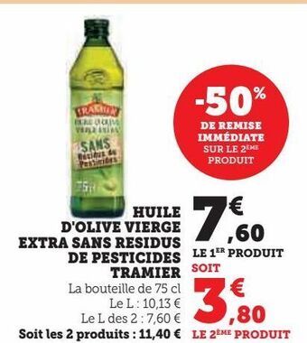 Super U Huile d'olive vierge extra sans residus de pesticides tramier offre