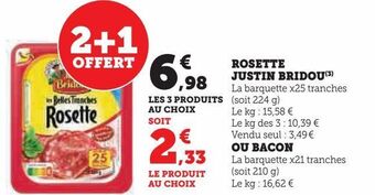 Hyper U Rosette justin bridou offre