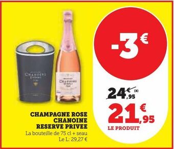 Hyper U Champagne rose chanoine reserve privee offre