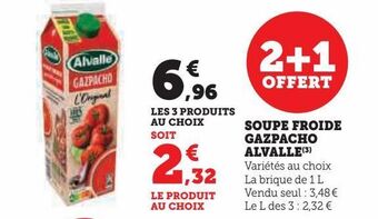 Super U Soupe fropoide gazpacho alvalle offre