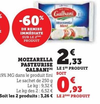 Super U Mozzarella pasteurise galbani offre
