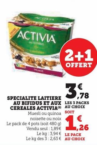 Super U Specialite laitiere au bifidus et aux cereales activia offre