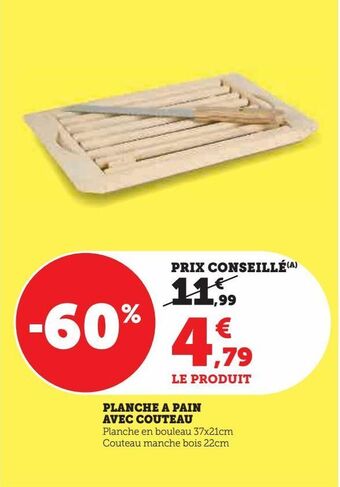Hyper U Planche a pain avec couteau offre