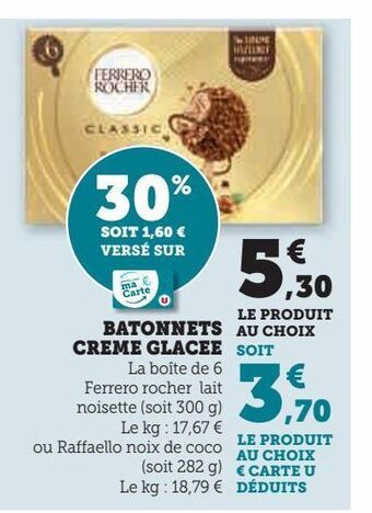Super U Batonnets creme glacee offre
