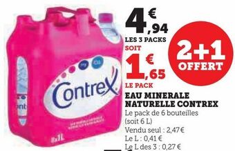 Super U Eau minerale naturelle contrex offre