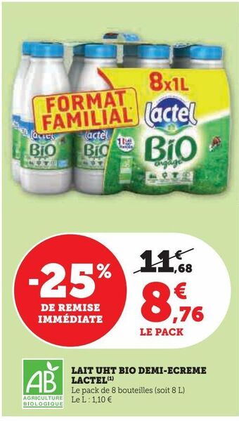 Hyper U Lait uht bio demi-ecreme lactel offre