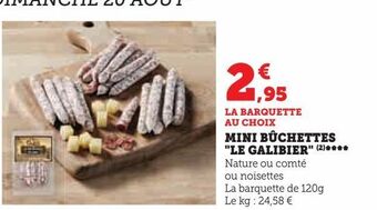 U Express Mini buchettes le galibier offre