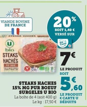 Super U Steaks hachés 15% mg pur boeuf surgeles u bio offre