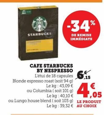 Super U Café starbucks by nespresso offre