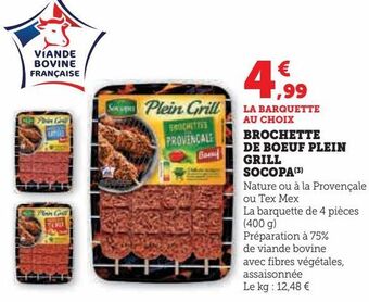 U Express Brochette de boeuf plein grill socopa offre