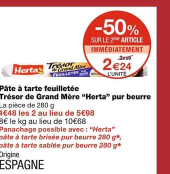 Monoprix Herta pâte à tarte feuilletée trésor de grand mère pur beurre offre