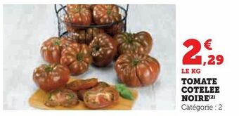 U Express Tomate cotelee noire offre