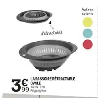 La Passoire Rétractable Ovale