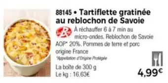 Thiriet Tartiflette Gratinée au reblochon de savoie offre