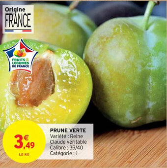 Intermarché PRUNE VERTE offre
