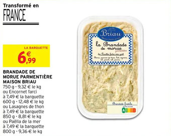 Intermarché BRANDADE DE MORUE PARMENTIÈRE MAISON BRIAU offre