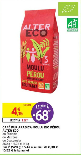 Intermarché CAFÉ PUR ARABICA MOULU BIO PÉROU ALTER ECO offre