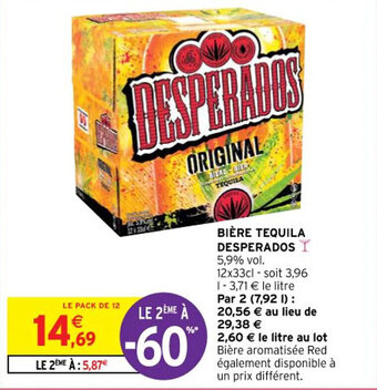 Intermarché BIÈRE TEQUILA DESPERADOS offre