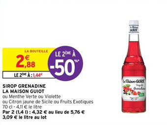 Intermarché SIROP GRENADINE LA MAISON GUIOT offre