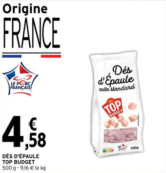 Intermarché DÉS D'ÉPAULE TOP BUDGET offre
