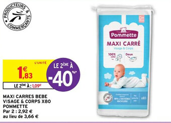 Intermarché MAXI CARRES BEBE VISAGE & CORPS X80 POMMETTE offre