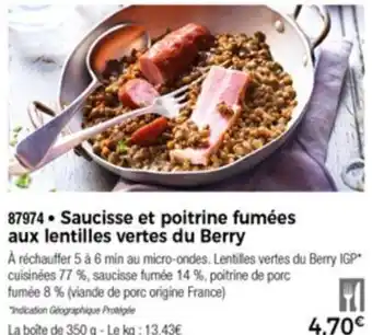Thiriet Saucisse et poitrine fumées aux lentilles vertes du berry offre